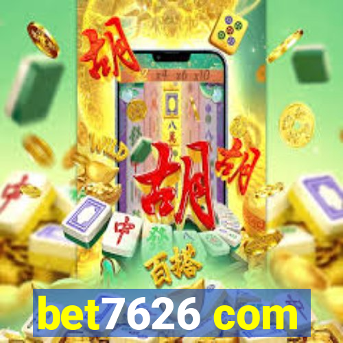 bet7626 com